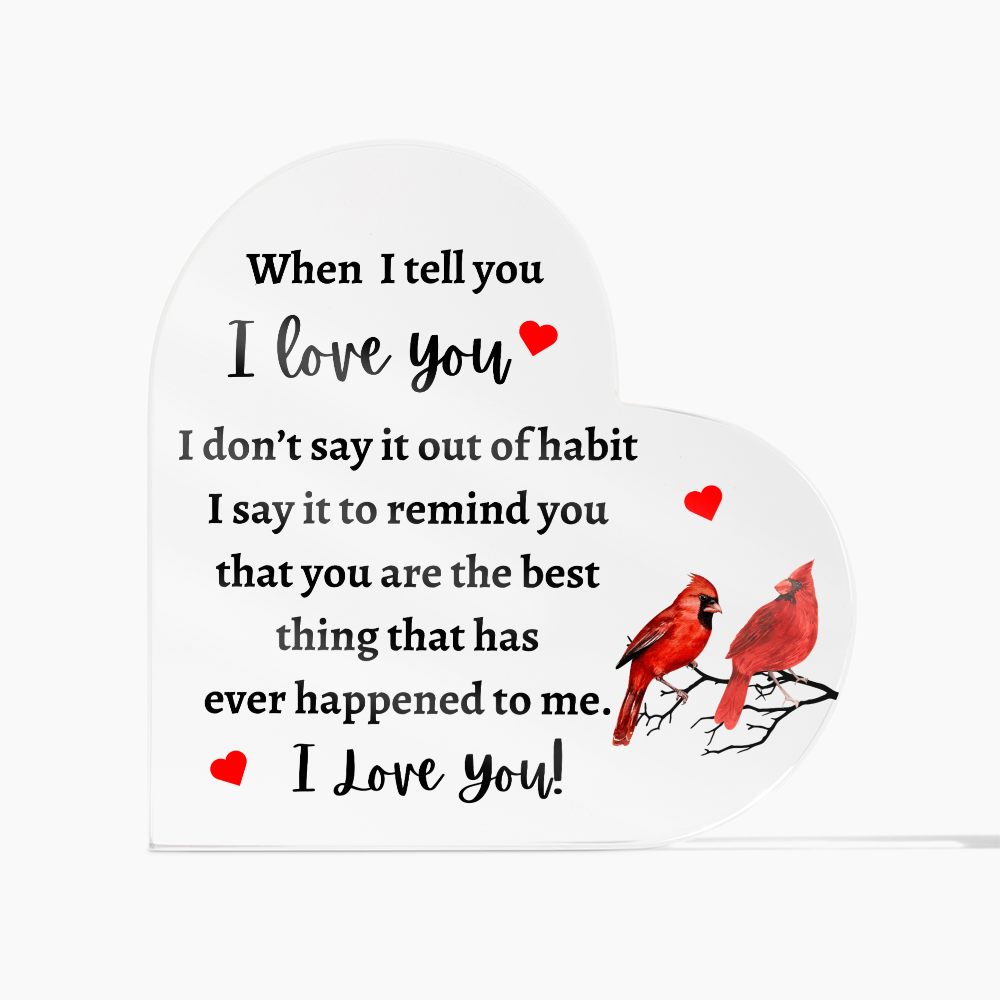 I Love You - Heart Acrylic Plaque