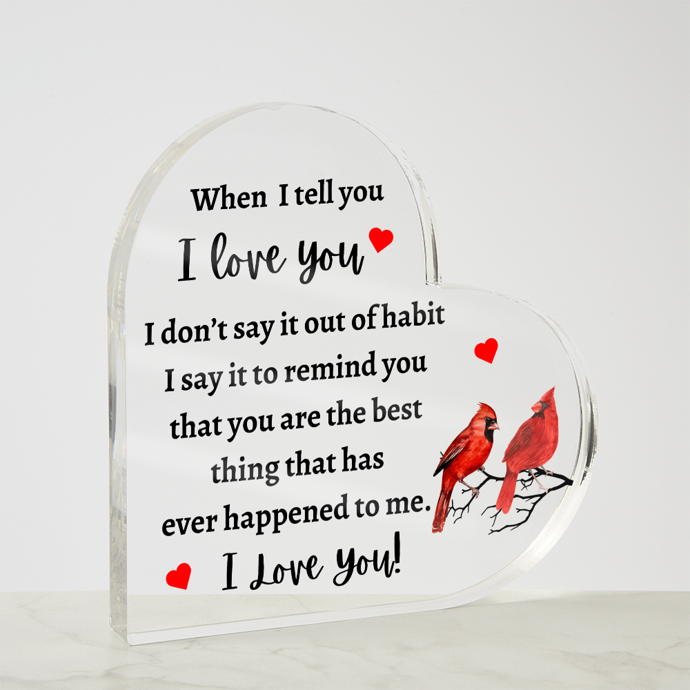 I Love You - Heart Acrylic Plaque