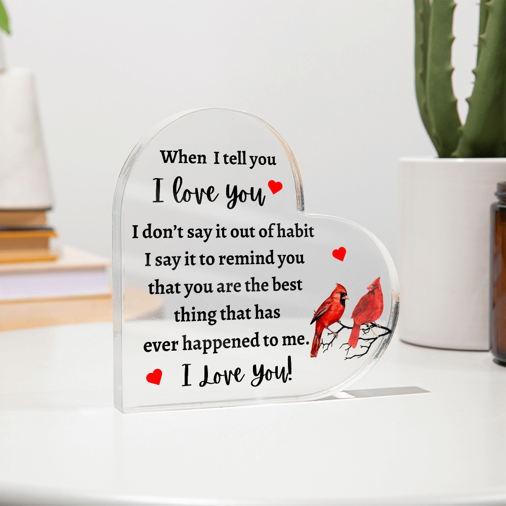 I Love You - Heart Acrylic Plaque