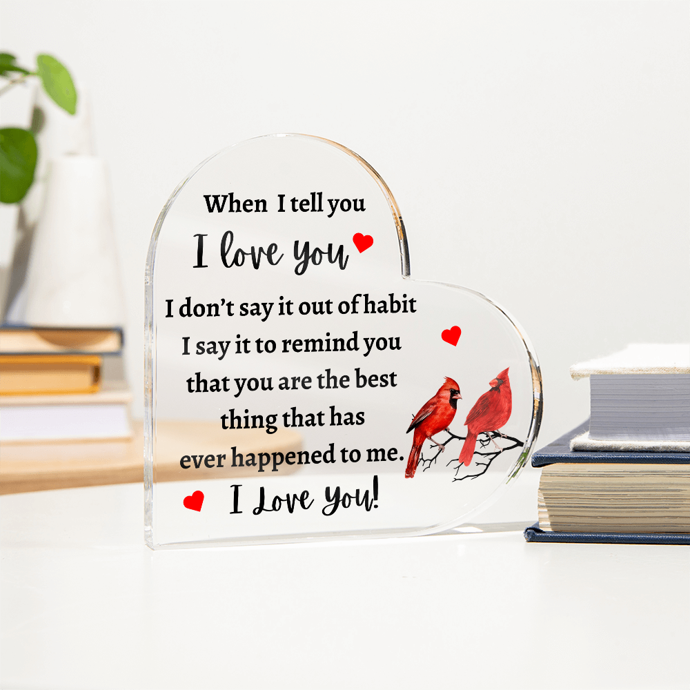 I Love You - Heart Acrylic Plaque