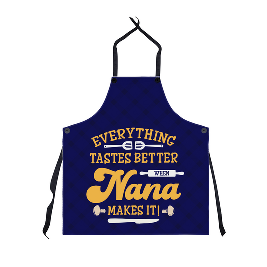 Everything Tastes Better / Nana - Apron