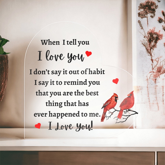 I Love You - Heart Acrylic Plaque